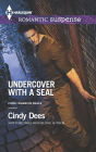 Undercover with a SEAL (Harlequin Romantic Suspense Series #1857)