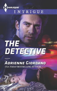 The Detective (Harlequin Intrigue Series #1580)