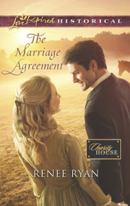 Title: The Marriage Agreement (Love Inspired Historical Series), Author: Renee Ryan
