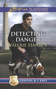 Title: Detecting Danger: A Riveting Western Suspense, Author: Valerie Hansen