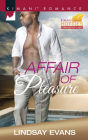 Affair of Pleasure (Harlequin Kimani Romance Series #444)