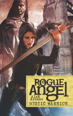 Mystic Warrior Rogue Angel Series 57 By Alex Archer Nook Book Ebook Barnes Noble