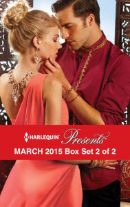 Title: Harlequin Presents March 2015 - Box Set 2 of 2: An Anthology, Author: Michelle Conder