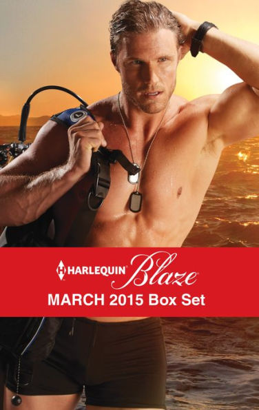 Harlequin Blaze March 2015 Box Set: An Anthology