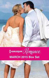 Title: Harlequin Romance March 2015 Box Set: An Anthology, Author: Rebecca Winters
