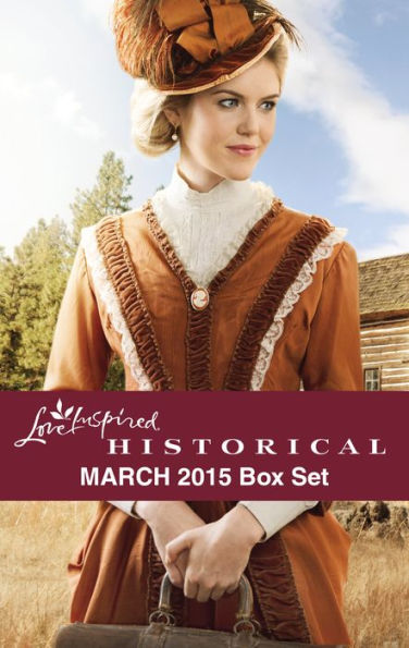 Love Inspired Historical March 2015 Box Set: An Anthology