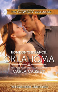 Title: Home on the Ranch: Oklahoma, Author: Carla Cassidy