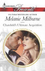 Chatsfield's Ultimate Acquisition (Harlequin Presents Series #3353)