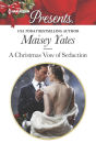 A Christmas Vow of Seduction (Princes of Petras Series #1)