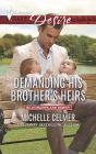 Demanding His Brother's Heirs (Harlequin Desire Series #2389)