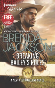 Title: Breaking Bailey's Rules (Westmoreland Series), Author: Brenda Jackson