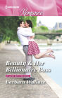 Beauty & Her Billionaire Boss (Harlequin Romance Series #4489)