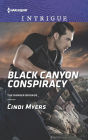 Black Canyon Conspiracy (Harlequin Intrigue Series #1590)