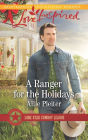 A Ranger for the Holidays: A Wholesome Western Romance