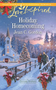 Title: Holiday Homecoming, Author: Jean C. Gordon