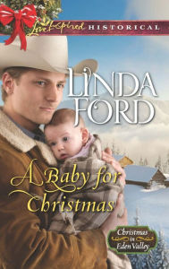 Title: A Baby for Christmas, Author: Linda Ford