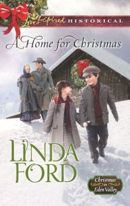 Title: A Home for Christmas, Author: Linda Ford