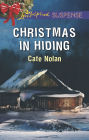 Christmas in Hiding (Love Inspired Suspense Series)