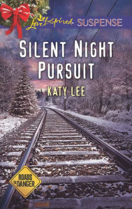 Books for download pdf Silent Night Pursuit English version by Katy Lee  9781460389348