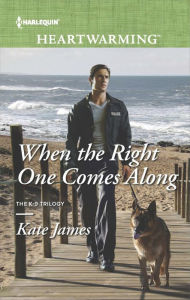 Title: When the Right One Comes Along, Author: Kate James