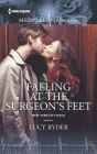 Falling at the Surgeon's Feet