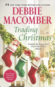 Title: Trading Christmas: An Anthology, Author: Debbie Macomber