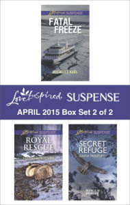 Title: Love Inspired Suspense April 2015 - Box Set 2 of 2: An Anthology, Author: Dana Mentink