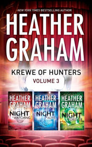 Krewe of Hunters Series Volume 3: The Night Is Watching\The Night Is Alive\The Night Is Forever