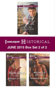 Title: Harlequin Historical June 2015 - Box Set 2 of 2: An Anthology, Author: Bronwyn Scott