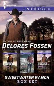 Title: Delores Fossen Sweetwater Ranch Box Set: An Anthology, Author: Delores Fossen