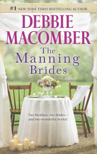 Title: The Manning Brides: An Anthology, Author: Debbie Macomber