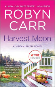 Title: Harvest Moon (Virgin River Series #15), Author: Robyn Carr