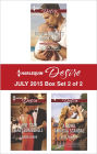 Harlequin Desire July 2015 - Box Set 2 of 2: An Anthology