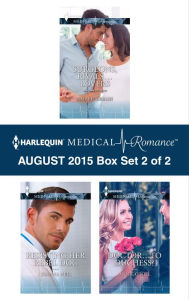 Title: Harlequin Medical Romance August 2015 - Box Set 2 of 2: An Anthology, Author: Amalie Berlin