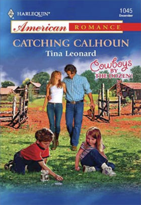 Catching Calhoun (Cowboys by the Dozen Series #7)