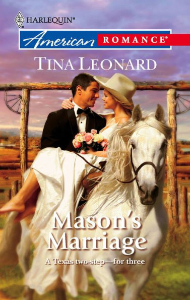 Mason's Marriage (Cowboys by the Dozen Series #12)