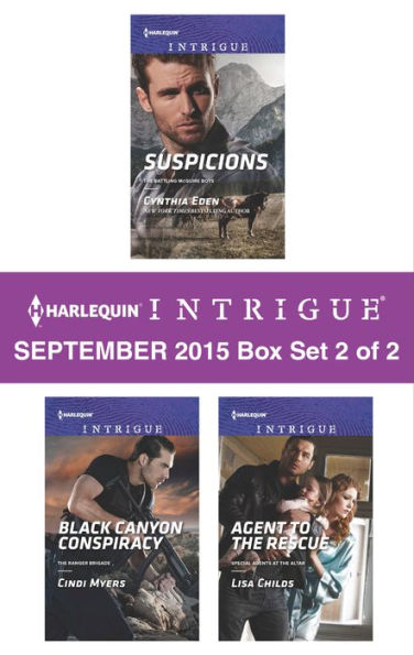 Harlequin Intrigue September 2015 - Box Set 2 of 2: Suspicions\Black Canyon Conspiracy\Agent to the Rescue