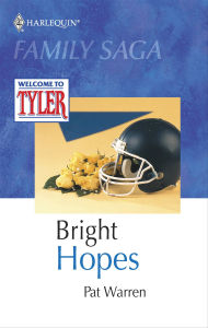 Title: Bright Hopes, Author: Pat Warren