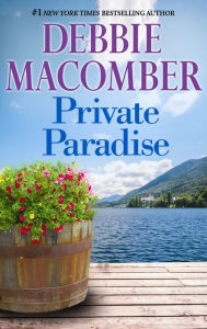 Title: Private Paradise, Author: Debbie Macomber