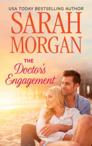 Title: The Doctor's Engagement, Author: Sarah Morgan