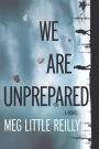 We Are Unprepared: A gripping domestic drama