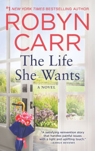 The Life She Wants: A Novel