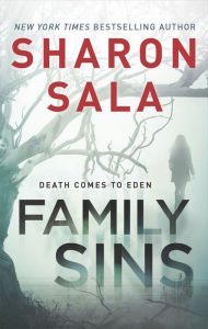Title: Family Sins, Author: Sharon Sala