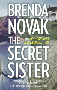 Title: The Secret Sister: A thrilling family saga, Author: Brenda Novak