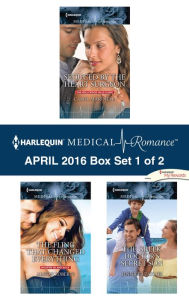 Title: Harlequin Medical Romance April 2016 - Box Set 1 of 2: Seduced by the Heart Surgeon\The Fling That Changed Everything\The Greek Doctor's Secret Son, Author: Carol Marinelli