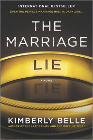 English easy book download The Marriage Lie 9780778319764 by Kimberly Belle