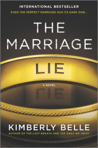 Title: The Marriage Lie, Author: Kimberly Belle