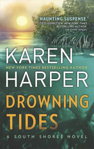 Title: Drowning Tides (South Shores Series #2), Author: Karen Harper