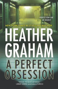 Title: A Perfect Obsession (New York Confidential Series #2), Author: Heather Graham