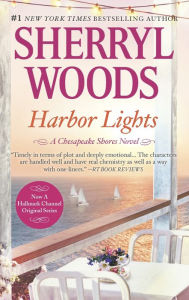 Title: Harbor Lights (Chesapeake Shores Series #3), Author: Sherryl Woods